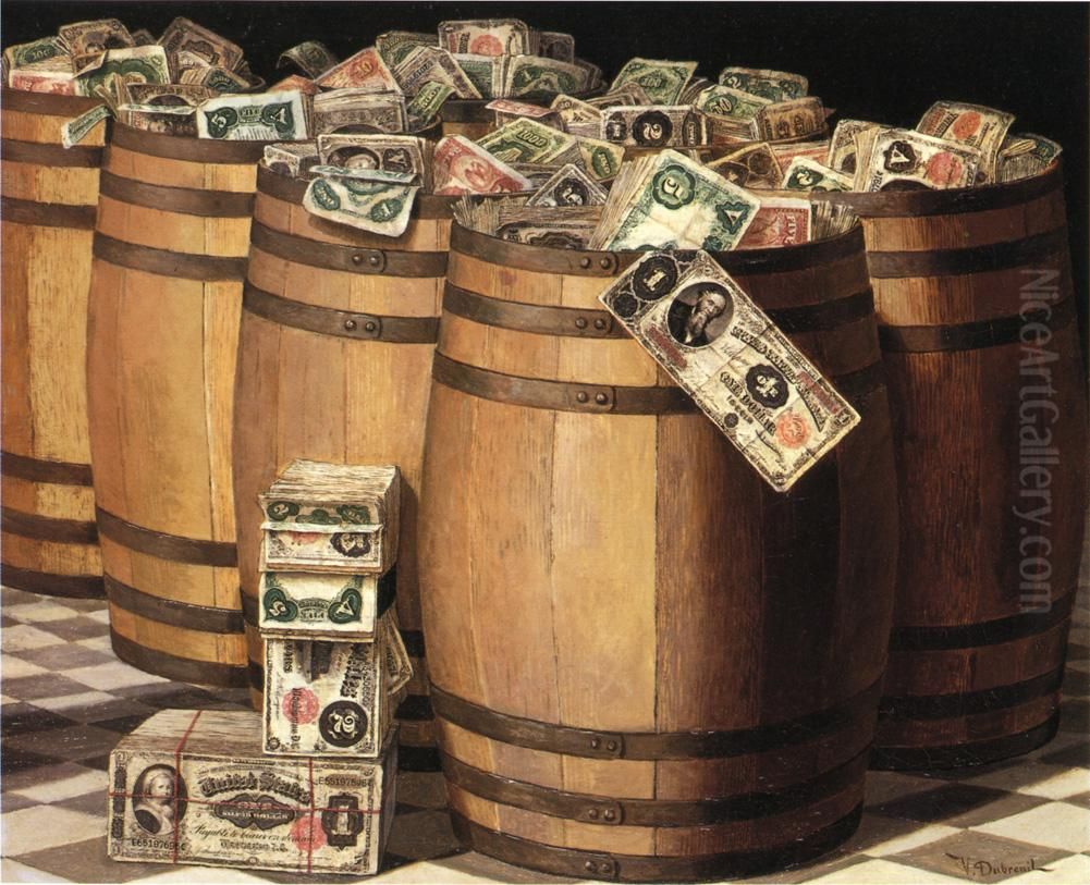 Barrels of Money Oil Painting by Victor Dubreuil