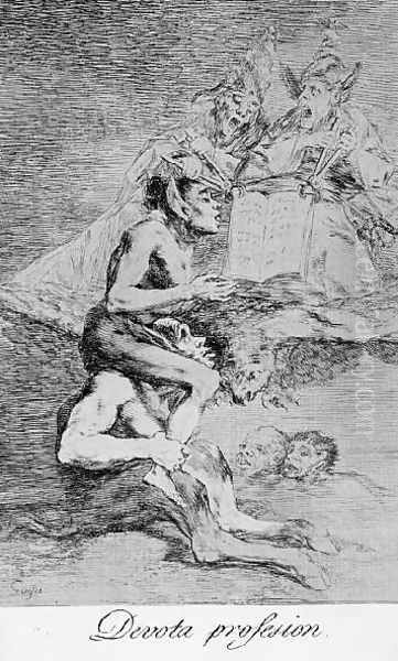 Caprichos Plate 70 Devout Profession Oil Painting by Francisco Goya Fuendetodos