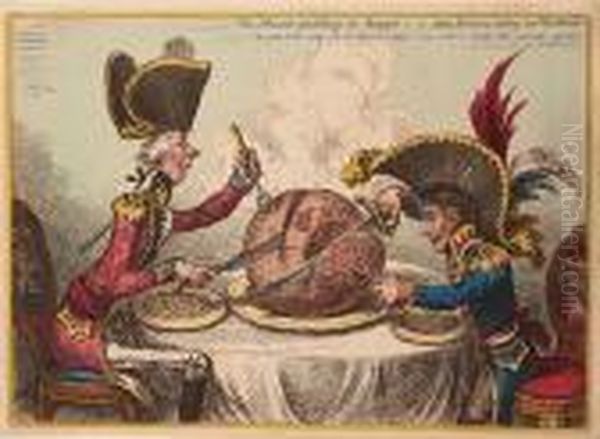 The Plumb-pudding In Danger;-or-
 State Epicures Taking Un Petit Souper. 'the Great Globe Itself And All 
Which It Inherit' Is Too Small To Satisfy Such Insatiable Appetites Oil Painting by James Gillray