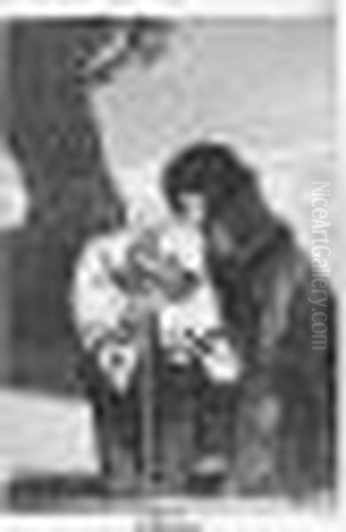 Dios La Perdone: Y Era Su Madre; And Chiton (d.53, H.51; And D.65, H.63) Oil Painting by Francisco Goya Fuendetodos