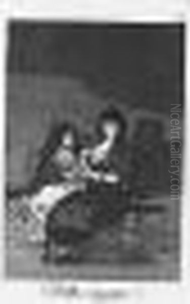 Bellos Consejos; And Ruega Por Ella (d.52, H.50; And D.68, H.66) Oil Painting by Francisco Goya Fuendetodos