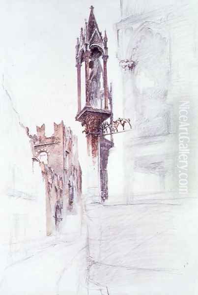 The Tomb of Cansignorio d.1375, Santa Maria Antica, Verona Oil Painting by John Ruskin
