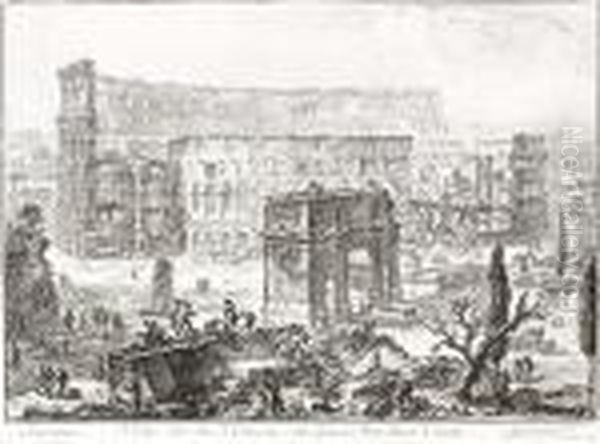 Veduta Dell' Arco Di Costantino,
 E Dell' Anfiteatro Flavio Detto Il Colosseo, From Vedute Di Roma Oil Painting by Giovanni Battista Piranesi