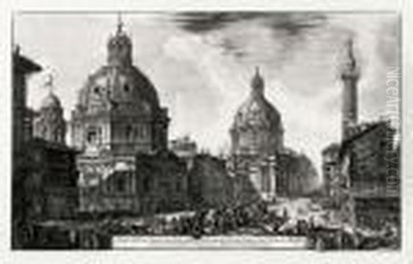 Veduta Delle Due Chiese, L'una 
Detta Della Madonna Di Loreto, L'altra Del Nome Di Maria Presso La 
Colonna Trajana ... Oil Painting by Giovanni Battista Piranesi