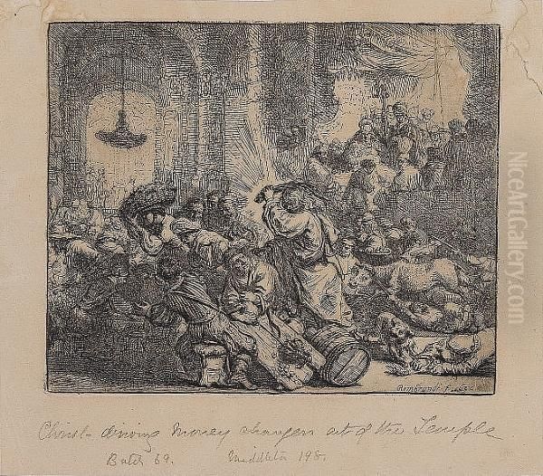 Christ Driving The Money Changers From The Temple (bartsch 69) Oil Painting by Harmenszoon van Rijn Rembrandt