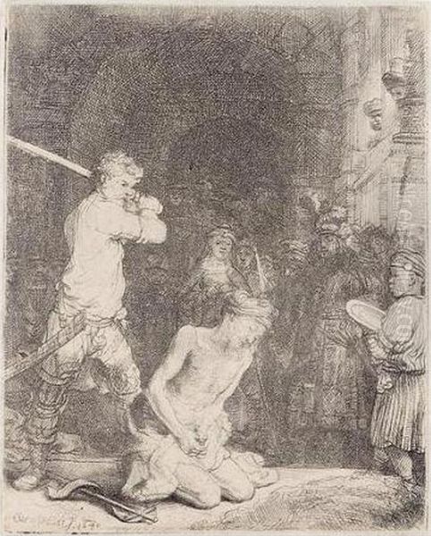 The Beheading Of St John The Baptist (b., Holl.92; H.171; Bb.40-b) Oil Painting by Harmenszoon van Rijn Rembrandt