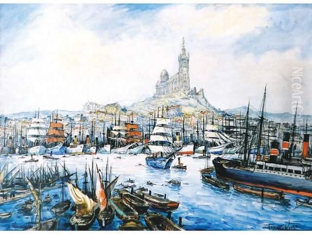 Paquebot, Nombreux Voiliers A 
Trois Etquatre Mats, Remorqueurs, Barques Dans Le Port De Marseille Au 
Piedde Notre Dame De La Garde Oil Painting by Frank Will