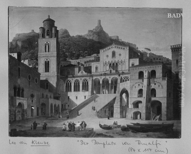 Der Domplatz in Amalfi Oil Painting by Leo Von Klenze