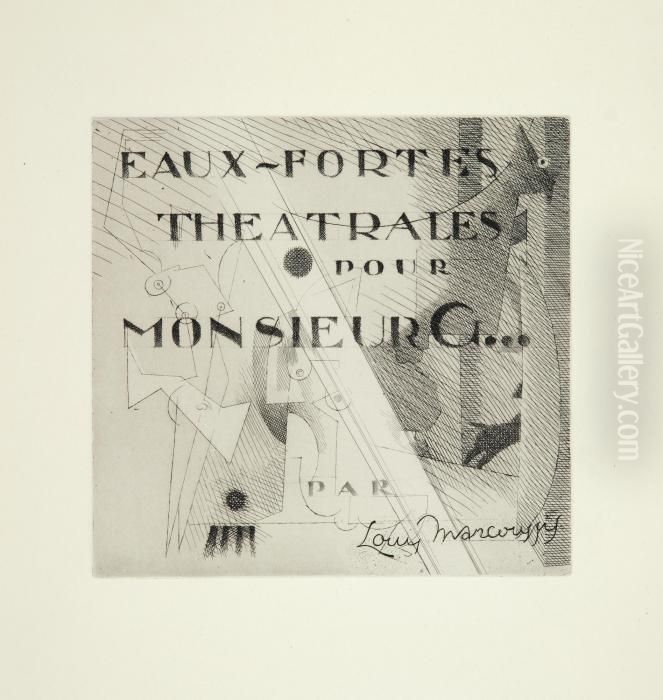Eaux-fortes Thetrales Pour Monsieur G... Oil Painting by Louis Marcoussis